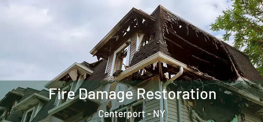  Fire Damage Restoration Centerport - NY