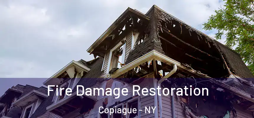  Fire Damage Restoration Copiague - NY