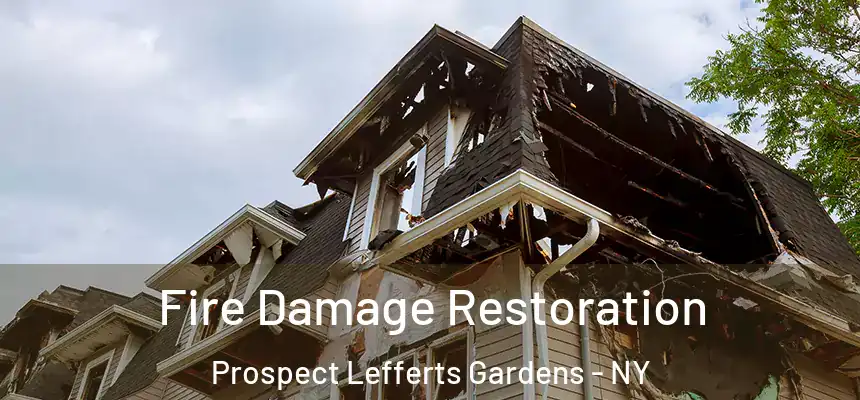  Fire Damage Restoration Prospect Lefferts Gardens - NY