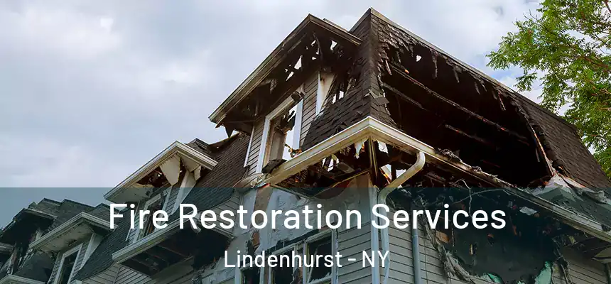  Fire Restoration Services Lindenhurst - NY