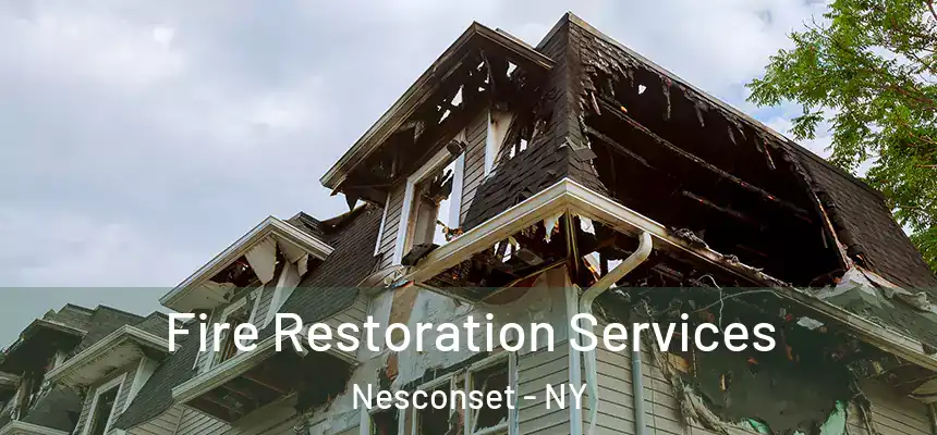 Fire Restoration Services Nesconset - NY