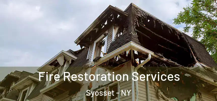  Fire Restoration Services Syosset - NY