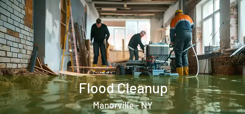 Flood Cleanup Manorville - NY