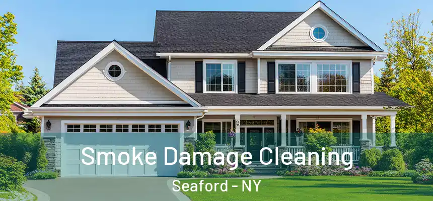Smoke Damage Cleaning Seaford - NY